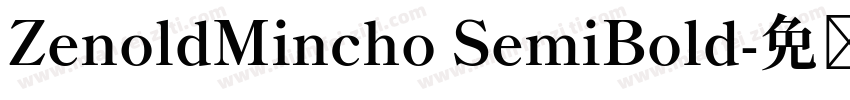 ZenoldMincho SemiBold字体转换